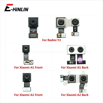 Zadnji Zadnji Glavni Spredaj Sooča Selfie Kamera Za Xiaomi Mi A1 A2 Lite Redmi Y1 Lite Y2 S2 Majhen Modul Traku Flex Kabel