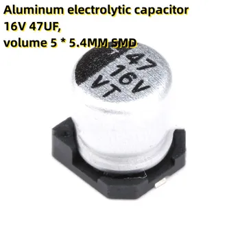 50PCS Aluminija elektrolitski kondenzator 16V 47UF, zvezek 5 * 5.4 MM SMD