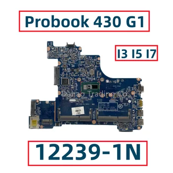 Za HP Probook 430 G1 Prenosni računalnik z Matično ploščo Z Core I3 I5-4200U I7-4500U 12239-1N 727772-001 727772-601 727770-001 727770-601